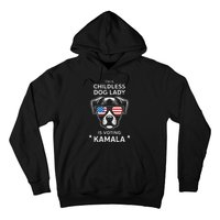 This Childless Dog Lady Is Voting Kamala Harris 2024 Gift Hoodie