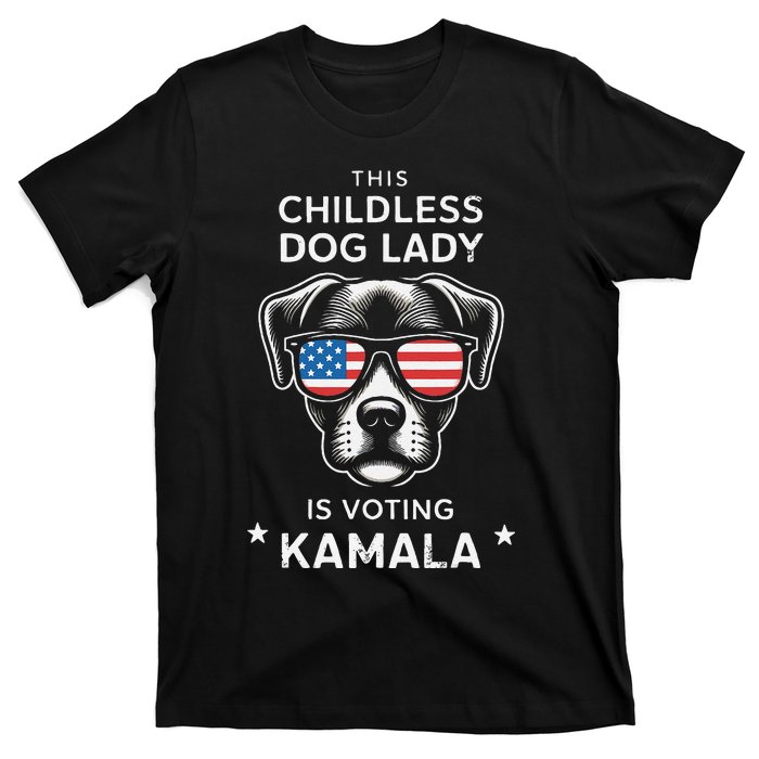 This Childless Dog Lady Is Voting Kamala Harris 2024 Gift T-Shirt