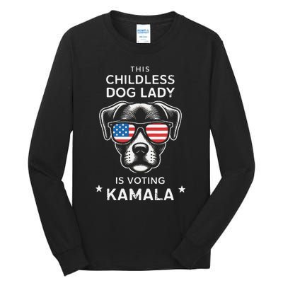 This Childless Dog Lady Is Voting Kamala Harris 2024 Gift Tall Long Sleeve T-Shirt