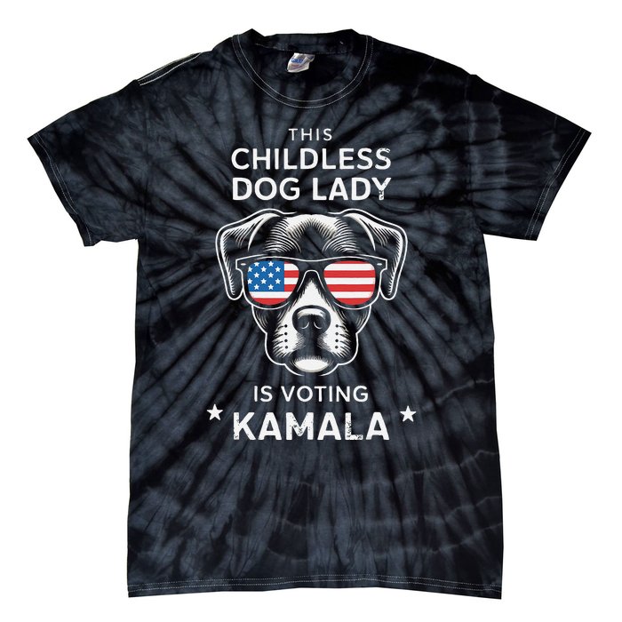 This Childless Dog Lady Is Voting Kamala Harris 2024 Gift Tie-Dye T-Shirt