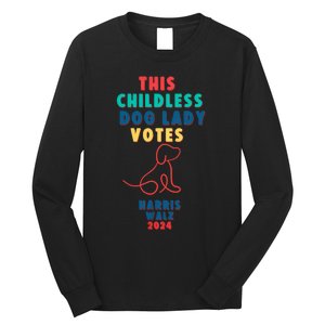 This Childless Dog Lady Votes Kamala Harris Walz 2024 Long Sleeve Shirt