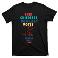 This Childless Dog Lady Votes Kamala Harris Walz 2024 T-Shirt