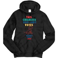 This Childless Dog Lady Votes Kamala Harris Walz 2024 Tie Dye Hoodie