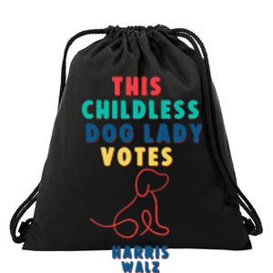 This Childless Dog Lady Votes Kamala Harris Walz Drawstring Bag