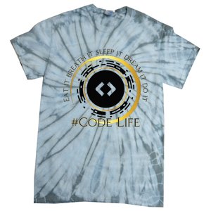 Tech Coder Eat It Breath It Sleep It Dream It Do It Tie-Dye T-Shirt