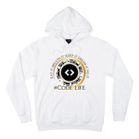 Tech Coder Eat It Breath It Sleep It Dream It Do It Hoodie