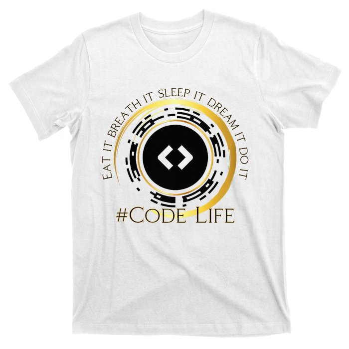 Tech Coder Eat It Breath It Sleep It Dream It Do It T-Shirt