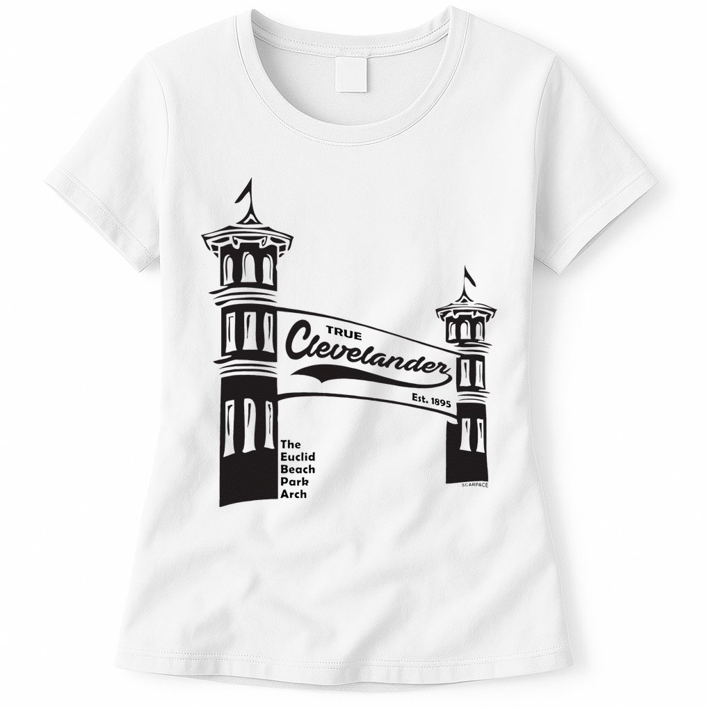 True Clevelander! Euclid Beach Park Arch in Cleveland Ohio Womens T-Shirt