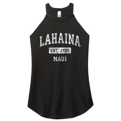 This Classic Established Lahaina Hawaii Shirts Features A Traditional Distressed Women's Perfect Tri Rocker Tank