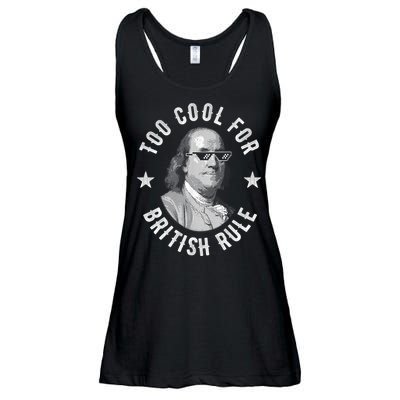 Too Cool For British Rule Funny Ben Benjamin Franklin 4th Of July Ladies Essential Flowy Tank
