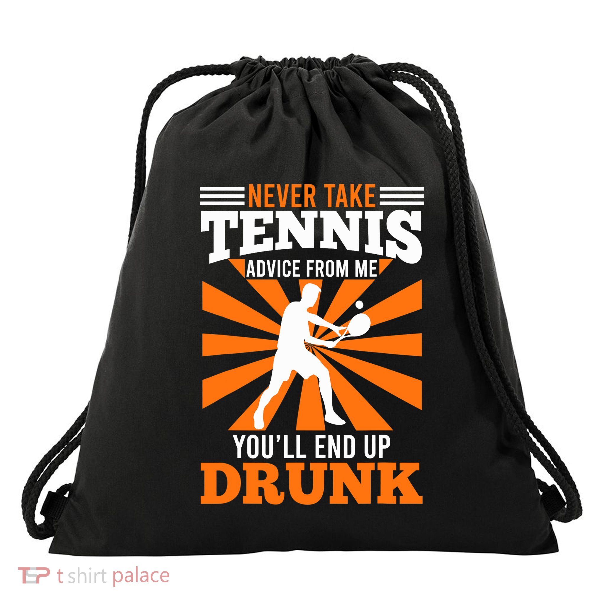 Tennis Coach Funny Saying Tennis Player Joke Fun Drawstring Bag