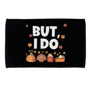 Thanksgiving Couple Funny I DonT Do Matching Turkey Day Microfiber Hand Towel