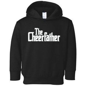 The Cheerfather Fathers Day Cheerleader Gift Toddler Hoodie