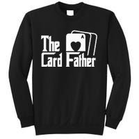 The Card Father Funny Poker Game Cards Playing Father Sweatshirt