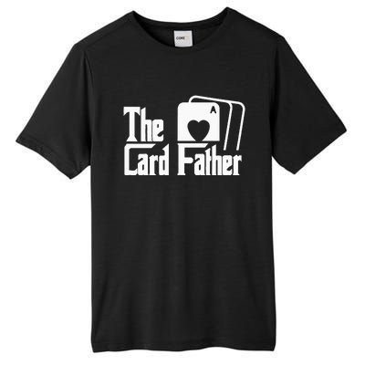 The Card Father Funny Poker Game Cards Playing Father Tall Fusion ChromaSoft Performance T-Shirt