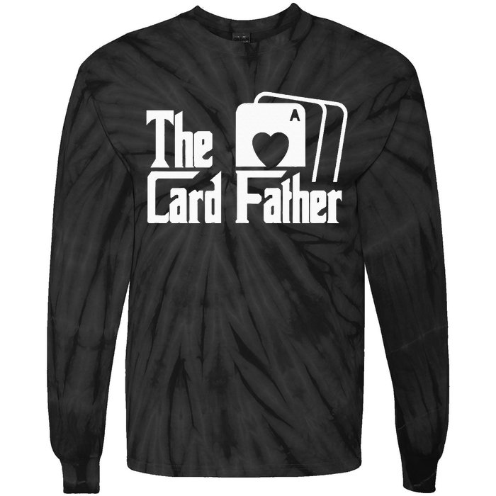 The Card Father Funny Poker Game Cards Playing Father Tie-Dye Long Sleeve Shirt