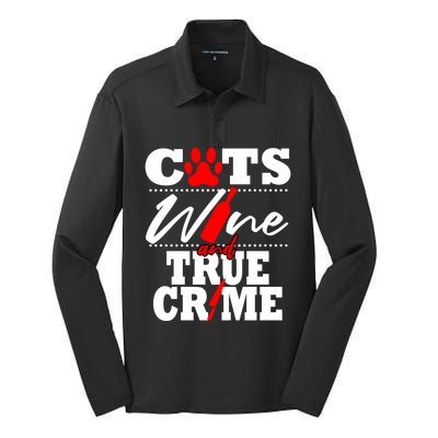 True Crime Fan Cat Mom Addict Wine Funny Gift Shows Podcasts Gift Silk Touch Performance Long Sleeve Polo