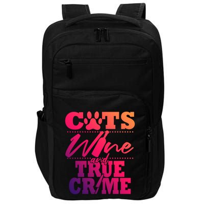 True Crime Fan Cat Mom Addict Wine Funny Gift Shows Podcasts Meaningful Gift Impact Tech Backpack