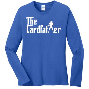 The Cardfather Funny Football Card Collector Trading Cards Ladies Long Sleeve Shirt