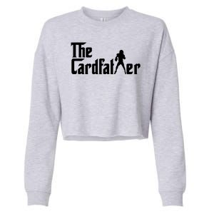 The Cardfather Funny Football Card Collector Trading Cards Cropped Pullover Crew