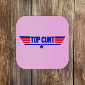 Top Cunt Funny Parody Coaster