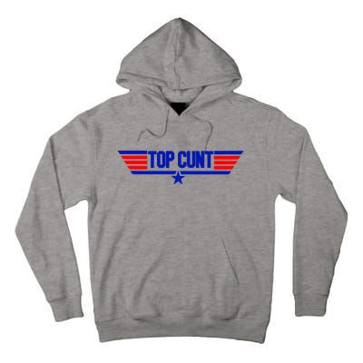 Top Cunt Funny Parody Tall Hoodie