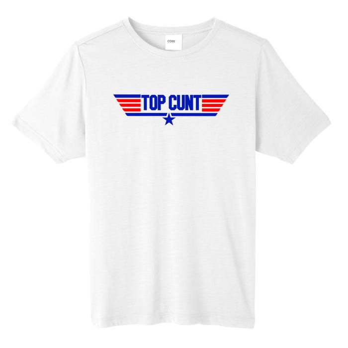 Top Cunt Funny Parody Tall Fusion ChromaSoft Performance T-Shirt