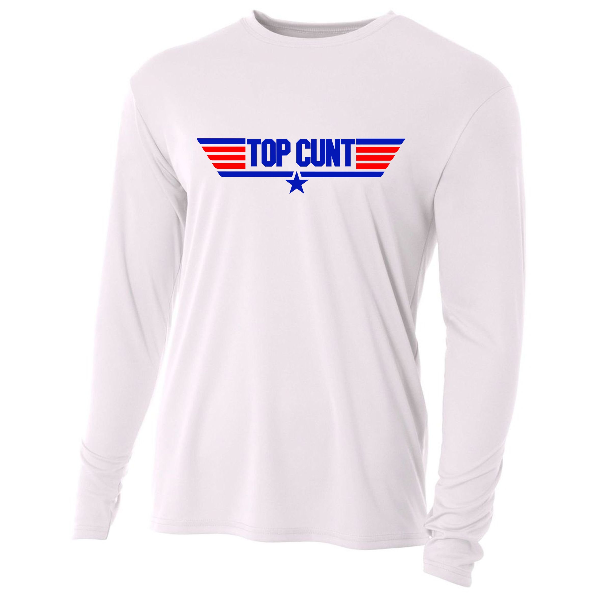 Top Cunt Funny Parody Cooling Performance Long Sleeve Crew