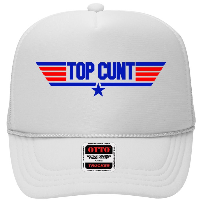 Top Cunt Funny Parody Trucker Hat