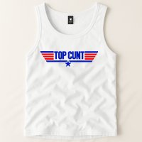 Top Cunt Funny Parody Tank Top