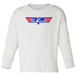 Top Cunt Funny Parody Toddler Long Sleeve Shirt