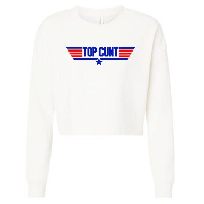 Top Cunt Funny Parody Cropped Pullover Crew
