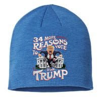 Trump Convicted Felon 34 More Reasons To Vote For Trump Gift Sustainable Beanie