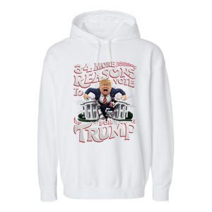 Trump Convicted Felon 34 More Reasons To Vote For Trump Gift Garment-Dyed Fleece Hoodie