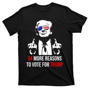 Trump Convicted Felon 34 More Reasons To Vote For Trump T-Shirt