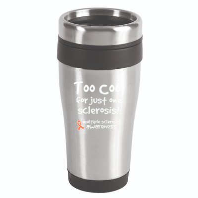Too Cool For Just One Sclerosis Multiple Sclerosis Awareness 16oz Travel Tumbler