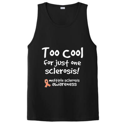 Too Cool For Just One Sclerosis Multiple Sclerosis Awareness PosiCharge Competitor Tank