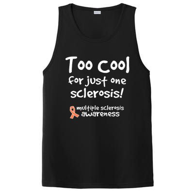 Too Cool For Just One Sclerosis Multiple Sclerosis Awareness PosiCharge Competitor Tank