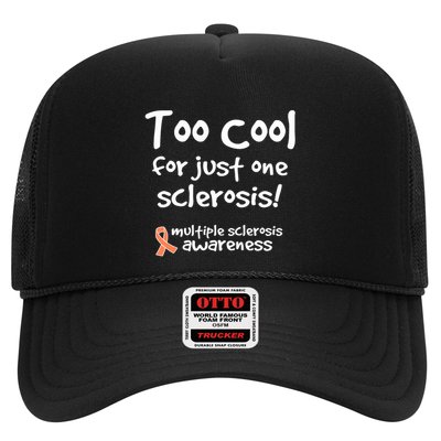 Too Cool For Just One Sclerosis Multiple Sclerosis Awareness Trucker Hat