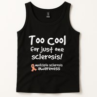 Too Cool For Just One Sclerosis Multiple Sclerosis Awareness Tank Top