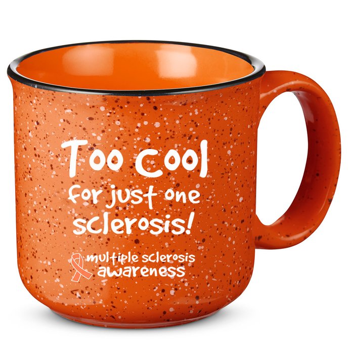 Too Cool For Just One Sclerosis Multiple Sclerosis Awareness 15oz Campfire Ceramic Mug