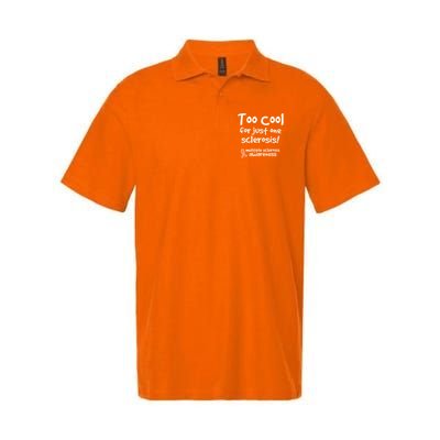 Too Cool For Just One Sclerosis Multiple Sclerosis Awareness Polo