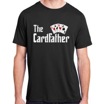 The Card Father Poker Game Cards Playing Dad FatherS Dad Adult ChromaSoft Performance T-Shirt