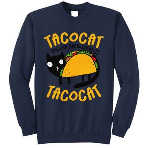 Taco Cat Funny I Love Tacos Tall Sweatshirt