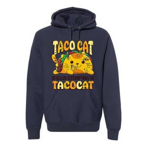 Taco Cat Funny Tacocat Cinco DeMayo Mexican Food Premium Hoodie