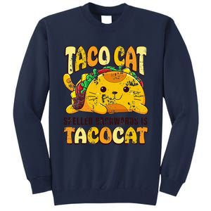 Taco Cat Funny Tacocat Cinco DeMayo Mexican Food Tall Sweatshirt