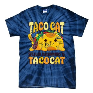 Taco Cat Funny Tacocat Cinco DeMayo Mexican Food Tie-Dye T-Shirt