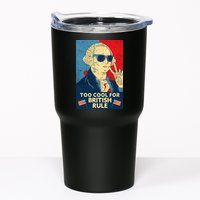 Too Cool For British Rule George Washington 4th of July Tumbler
