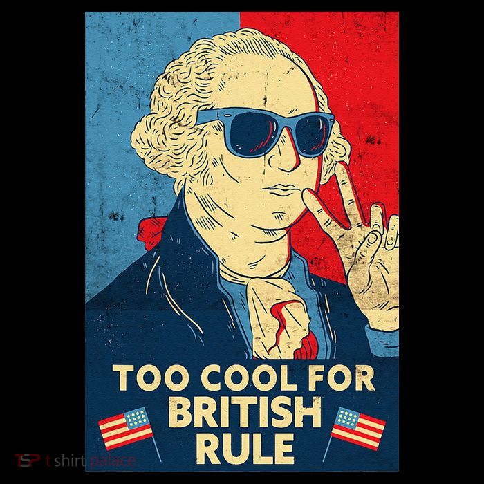 Too Cool For British Rule George Washington 4th of July Wool Snapback Cap