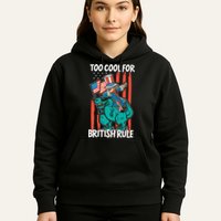 Too Cool For British Rule 4th Of July American Dinosaur Hoodie